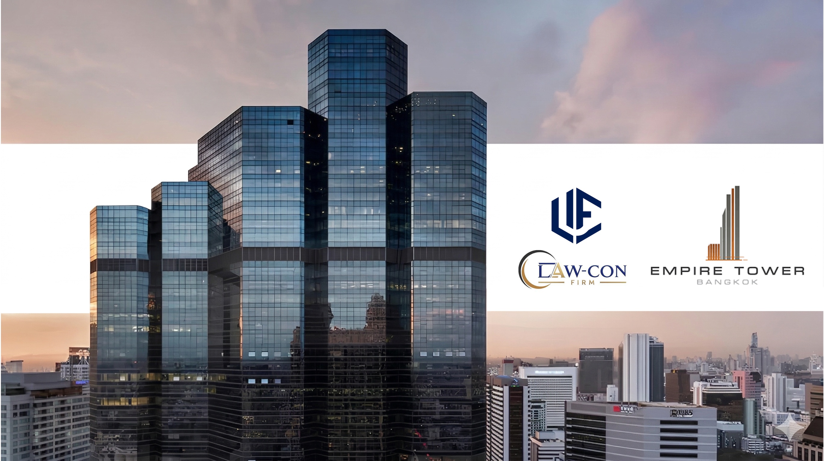 LAW-CON FIRM — เลขที่ 1 เอ็มไพร์ ทาวเวอร์ ชั้น 47 ถนนสาทรใต้ แขวงยานนาวา เขตสาทร กรุงเทพมหานคร 10120